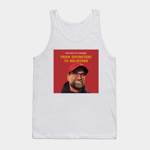 From Doubsters to Believers Klopp LFC Tank Top by YNWA Apparel